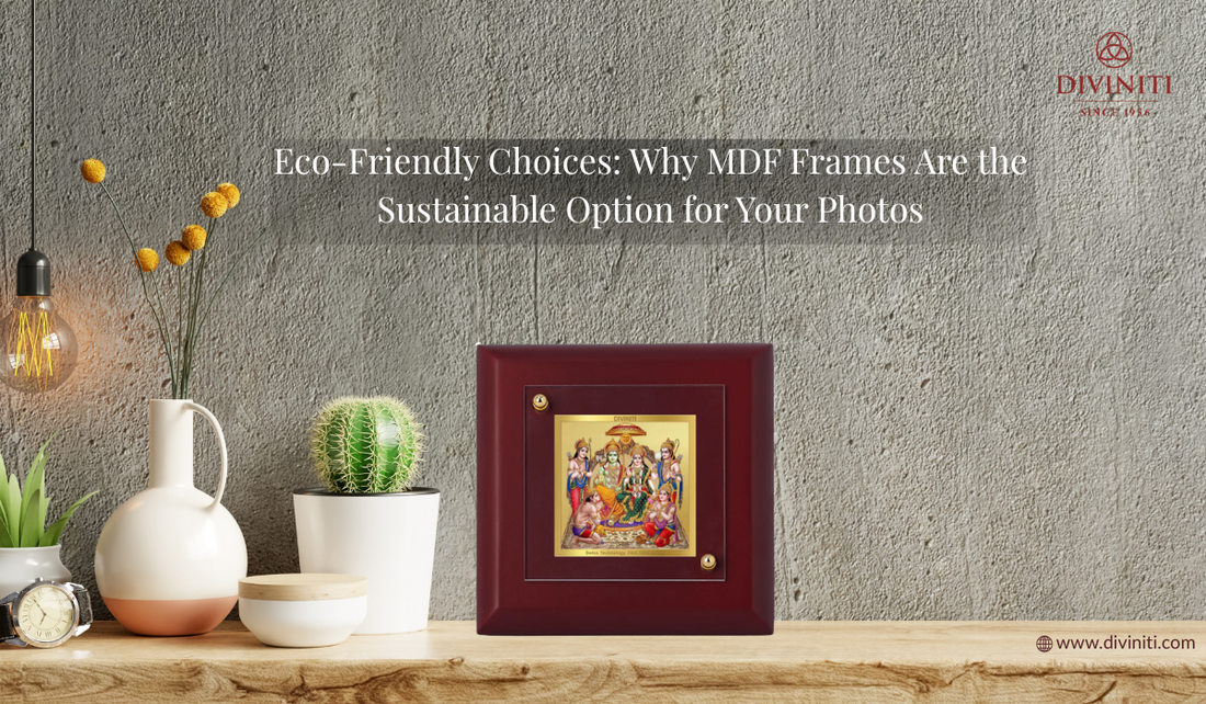 Eco-Friendly Choices Why MDF Frames Are the Sustainable Option for Your Photos