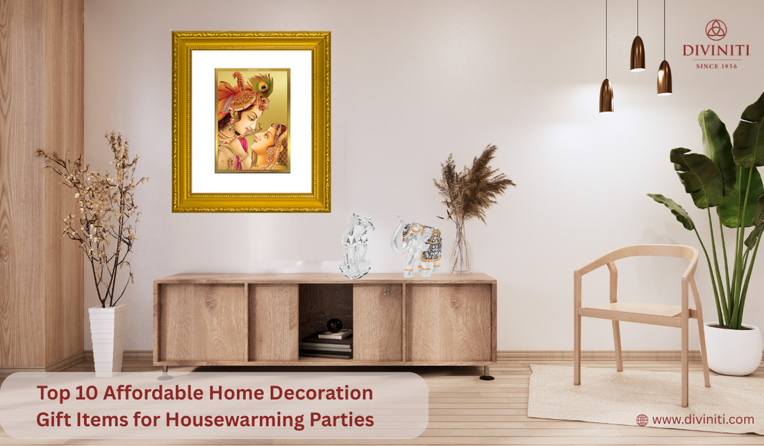 Top 10 Affordable Home Decoration Gift Items for Housewarming Parties