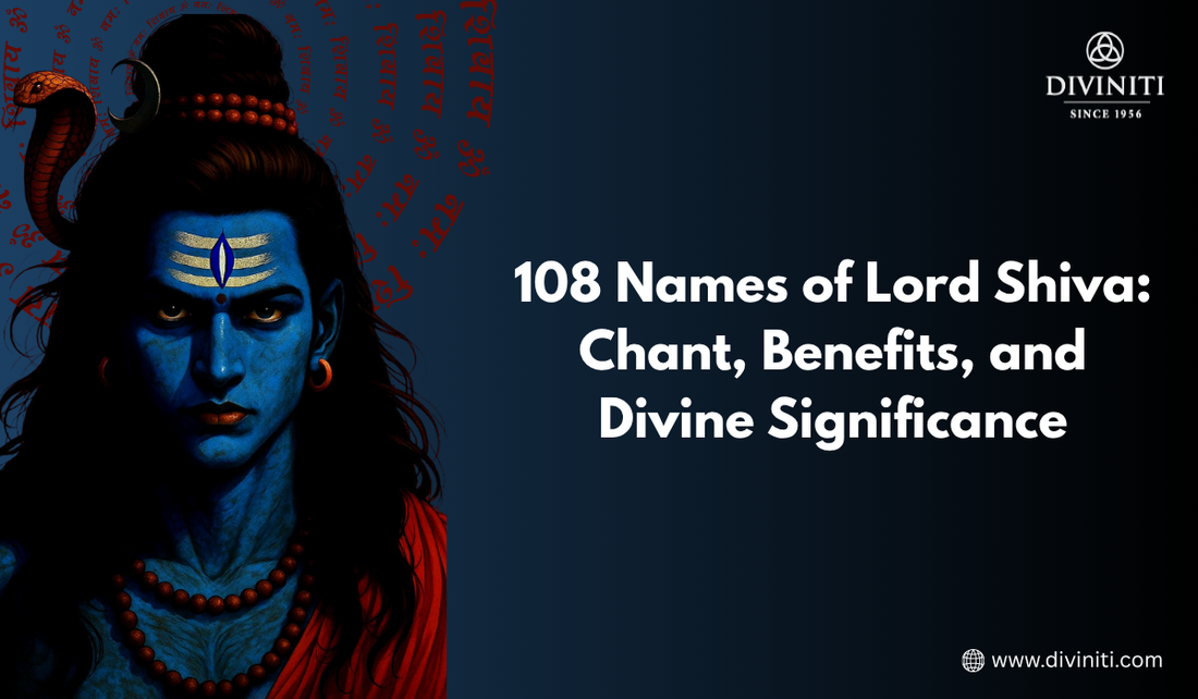 108 Names of Lord Shiva Chant, Benefits, and Divine Significance