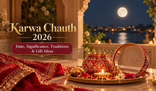 Karwa Chauth 2026: Date, Significance, Traditions & Gift Ideas