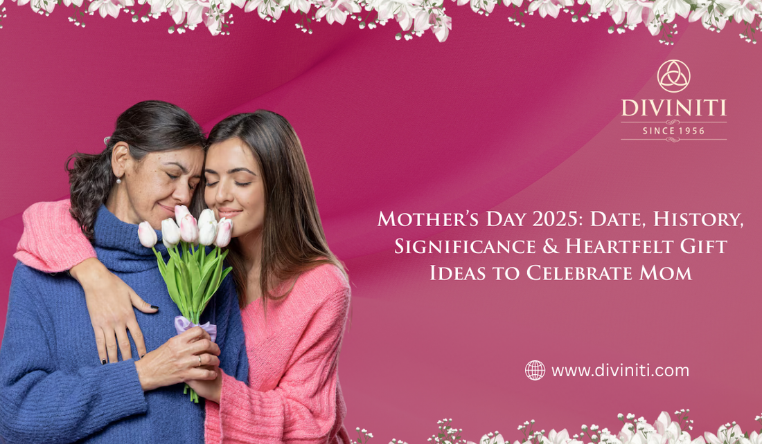 Mother’s Day 2025 Date, History, Significance & Heartfelt Gift Ideas to Celebrate Mom