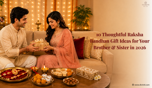 10 Thoughtful Raksha Bandhan Gift Ideas for Your Brother & Sister in 2026