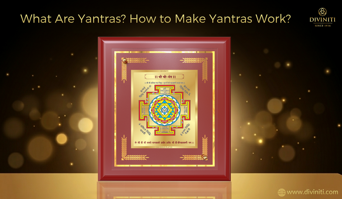 What Are Yantras? How to Make Yantras Work? Complete Guide