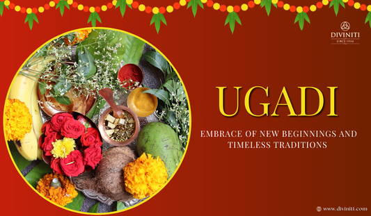 Ugadi Festival: Embrace of New Beginnings and Timeless Traditions